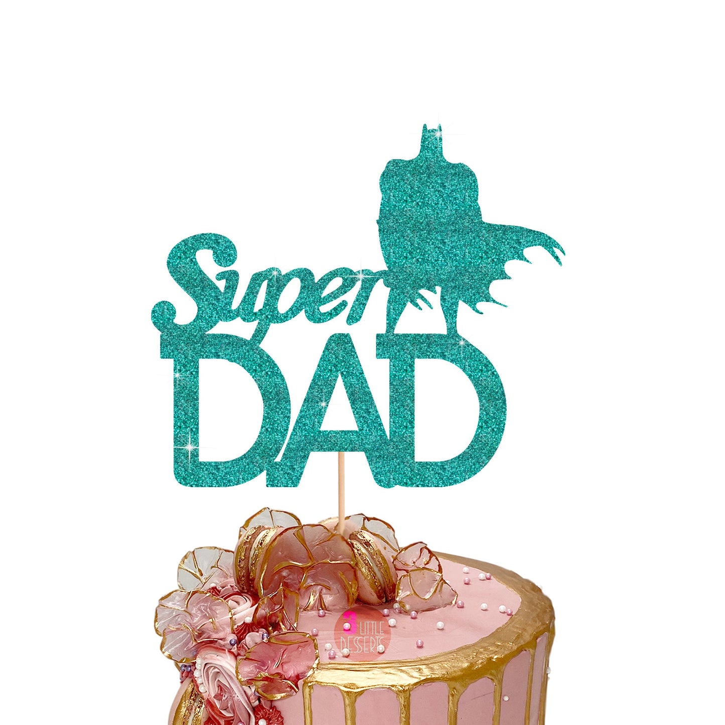 Super Dad Cake Topper, Dad's Birthday, Father's Day Cake Topper, Father's Day Cake Décor, Modern Father's Day Topper, Best Dad, Double Sided