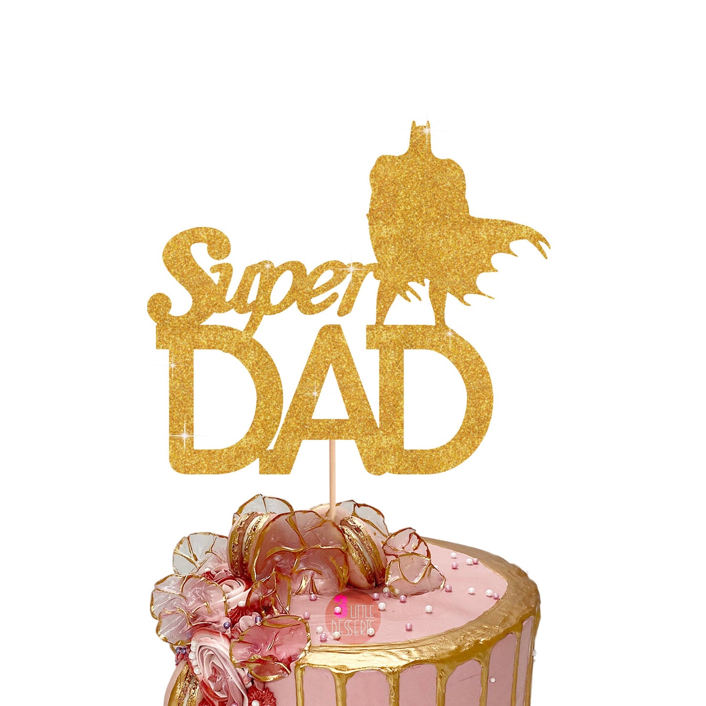 Super Dad Cake Topper, Dad's Birthday, Father's Day Cake Topper, Father's Day Cake Décor, Modern Father's Day Topper, Best Dad, Double Sided