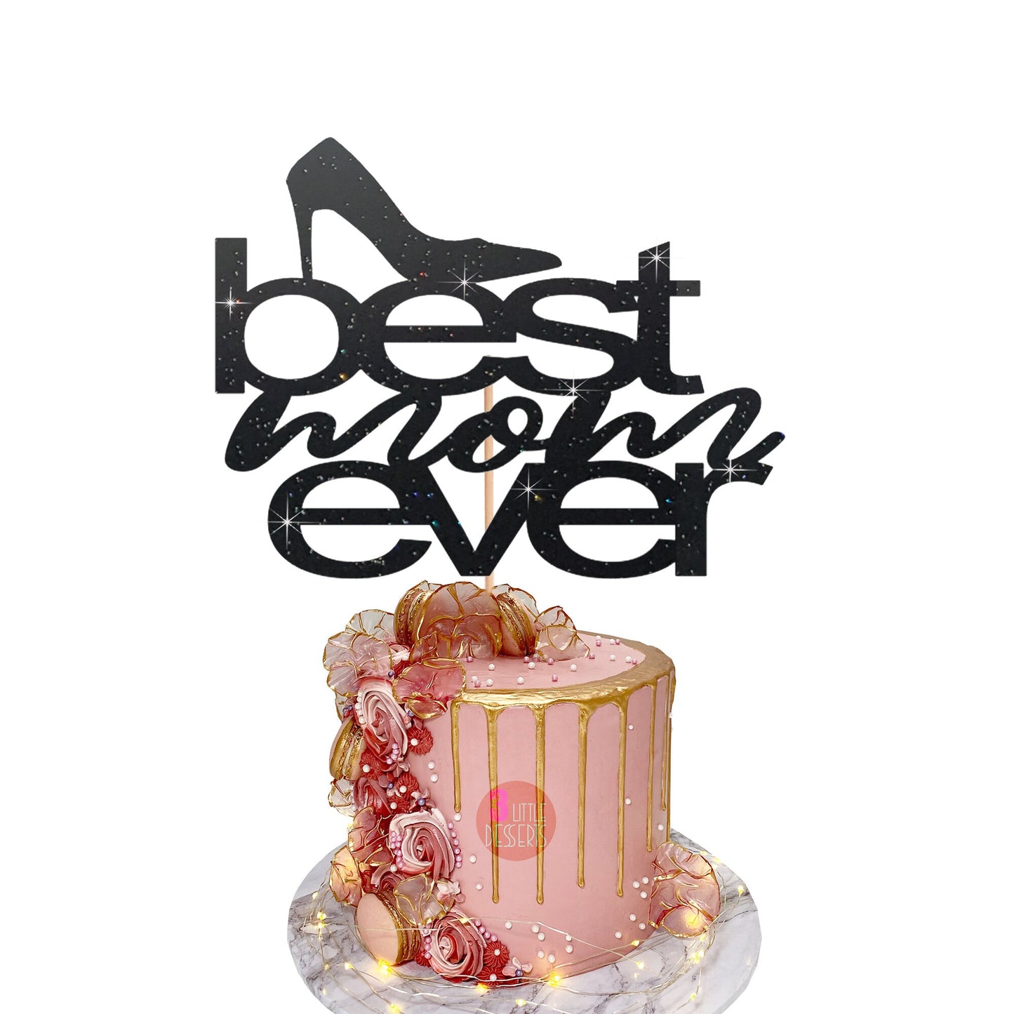 Mother's Day Cake Topper | Best Mom Ever Cake Topper | Mother's Day Cake Topper | Double Sided 500gsm | Non-Shed Glitter Cardstock